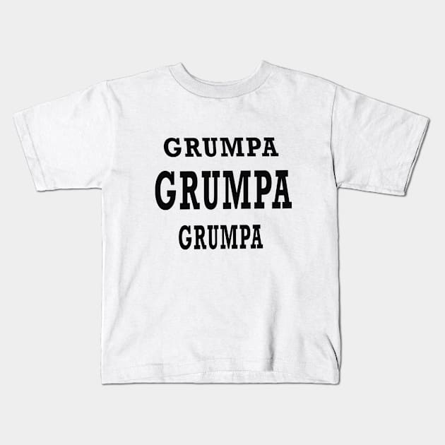 GRUMPA Kids T-Shirt by your best store